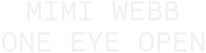 Mimi Webb | One Eye Open